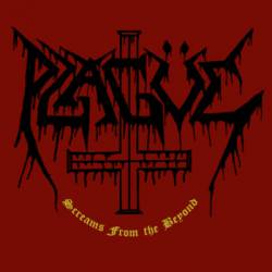 Plague (USA-1) : Screams from Beyond